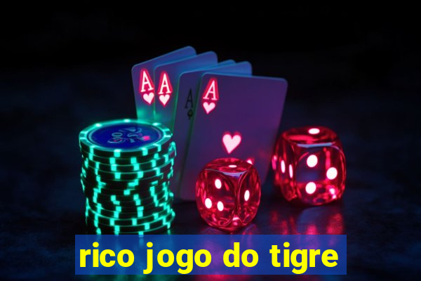 rico jogo do tigre