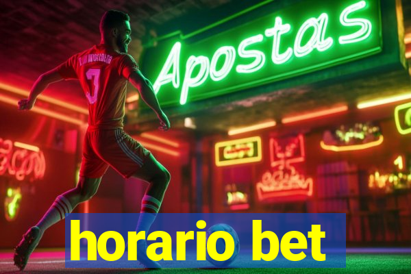 horario bet