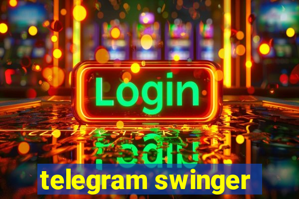 telegram swinger