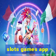 slots games app