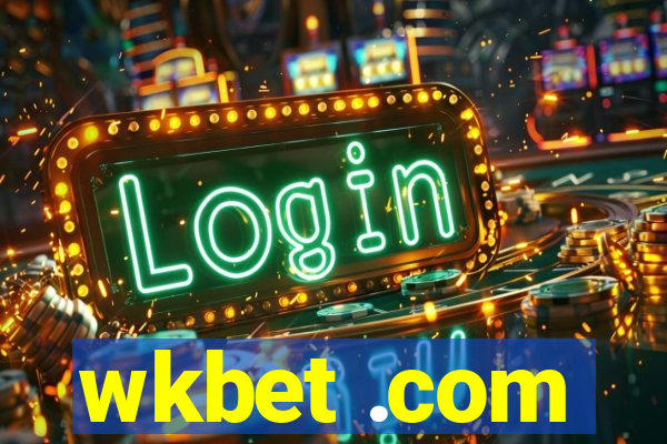 wkbet .com