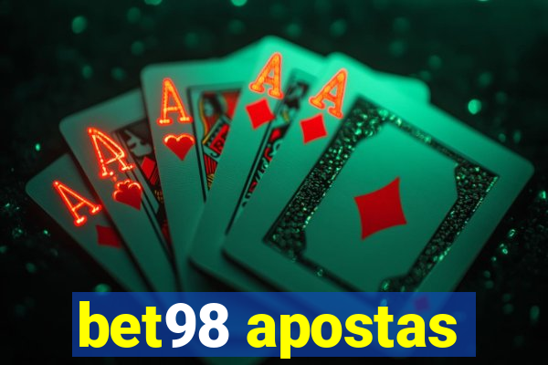 bet98 apostas