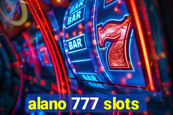 alano 777 slots