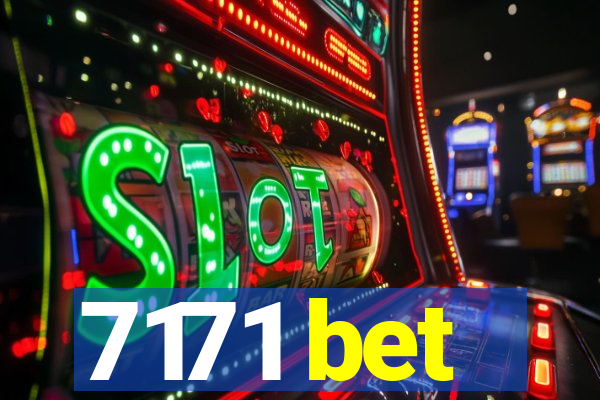 7171 bet