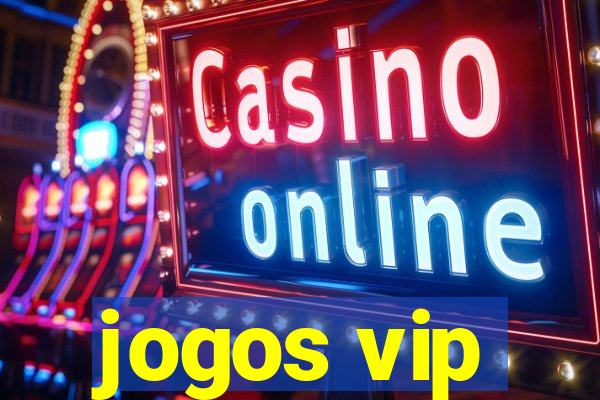 jogos vip