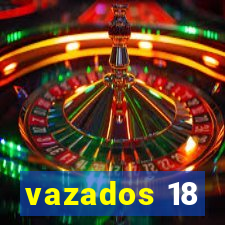 vazados 18