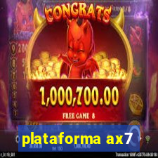 plataforma ax7