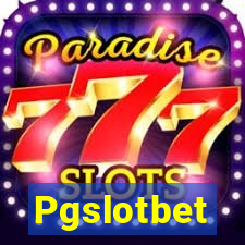 Pgslotbet