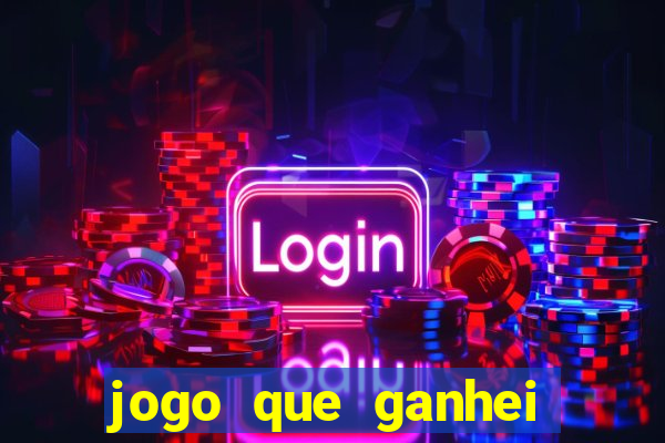 jogo que ganhei dinheiro de verdade