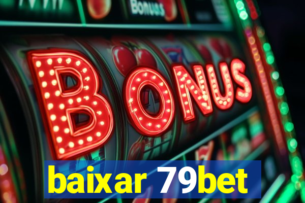 baixar 79bet