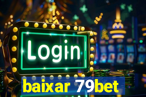 baixar 79bet