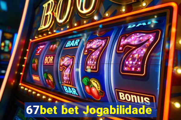 67bet bet Jogabilidade