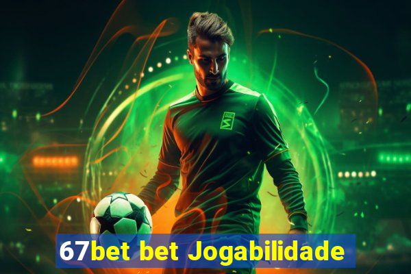 67bet bet Jogabilidade