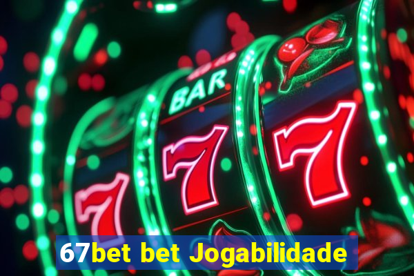 67bet bet Jogabilidade