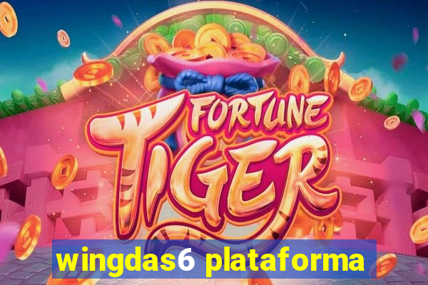 wingdas6 plataforma