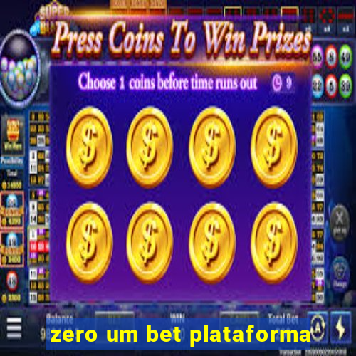 zero um bet plataforma