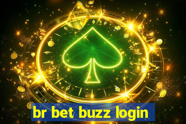 br bet buzz login