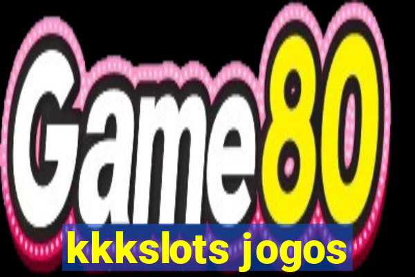 kkkslots jogos