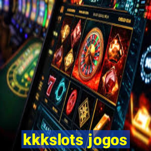 kkkslots jogos