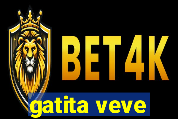 gatita veve