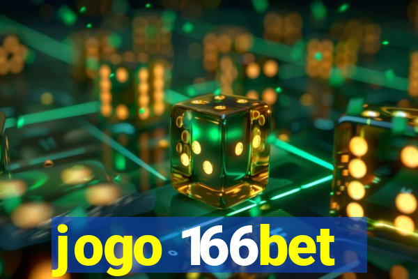 jogo 166bet