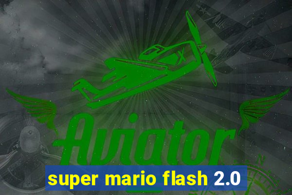 super mario flash 2.0