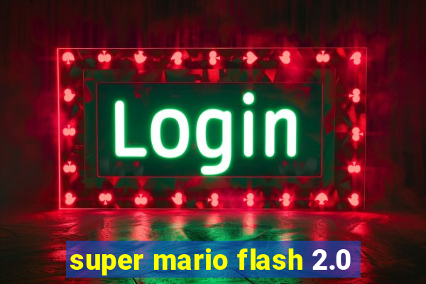 super mario flash 2.0