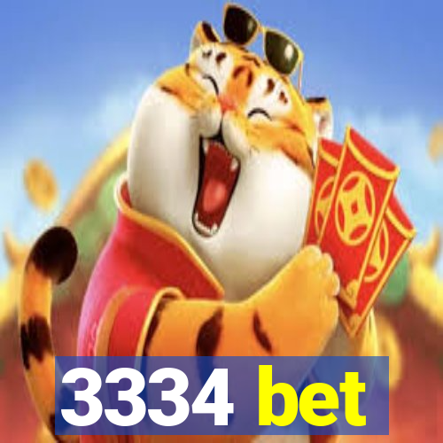 3334 bet