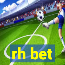 rh bet