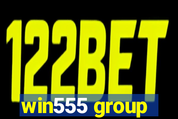 win555 group