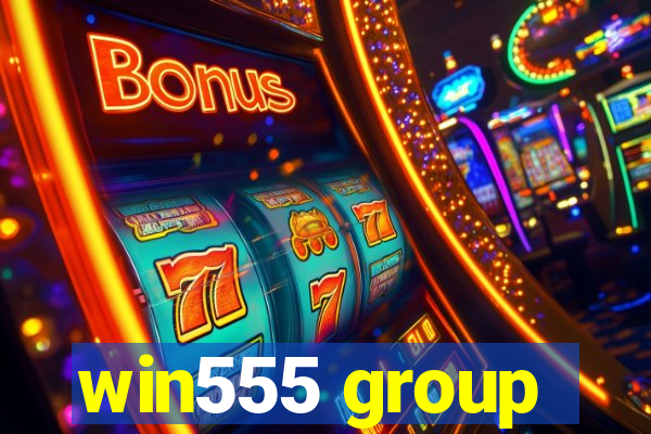 win555 group