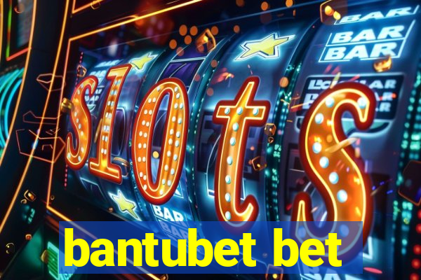 bantubet bet