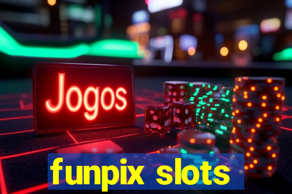 funpix slots