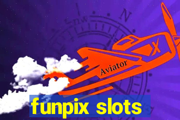 funpix slots