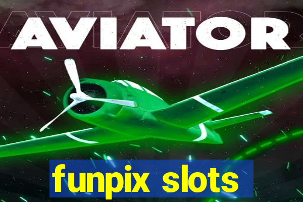 funpix slots