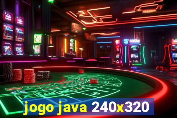 jogo java 240x320