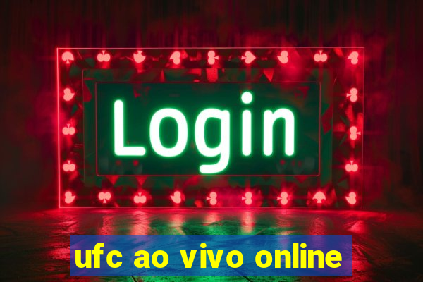 ufc ao vivo online