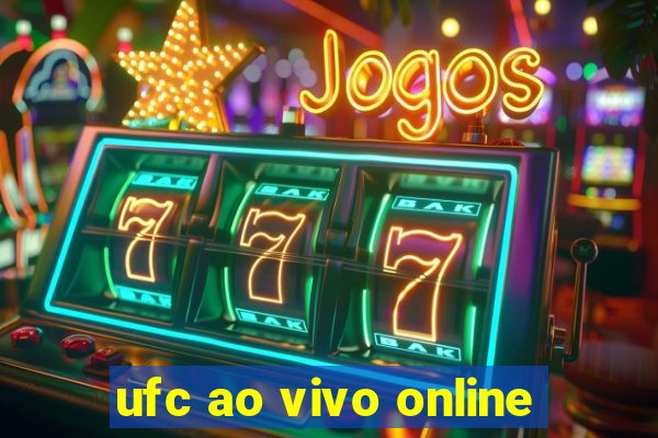 ufc ao vivo online