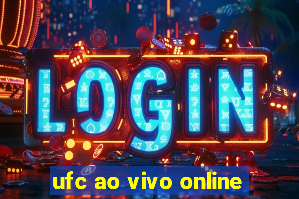 ufc ao vivo online