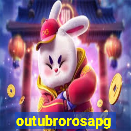 outubrorosapg