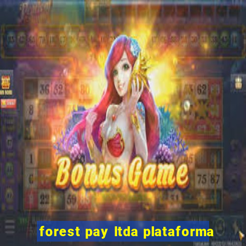 forest pay ltda plataforma