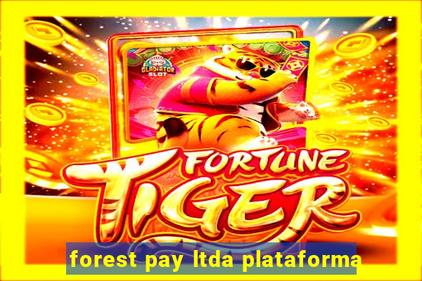 forest pay ltda plataforma