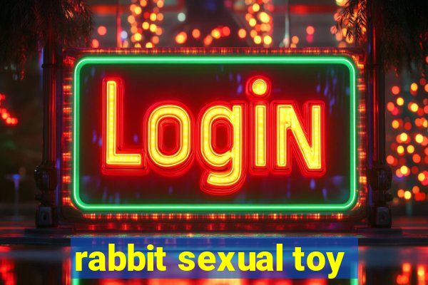 rabbit sexual toy