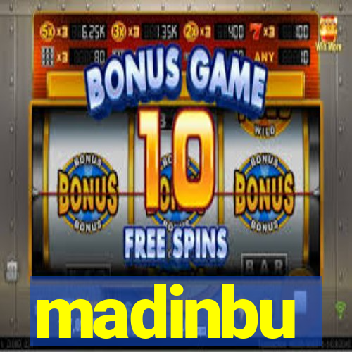 madinbu