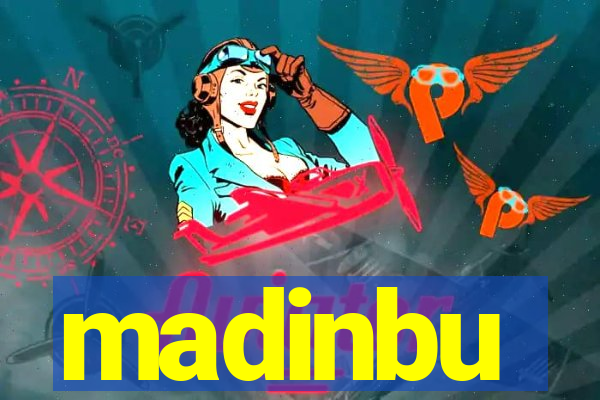 madinbu