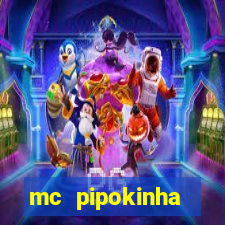 mc pipokinha privacy videos