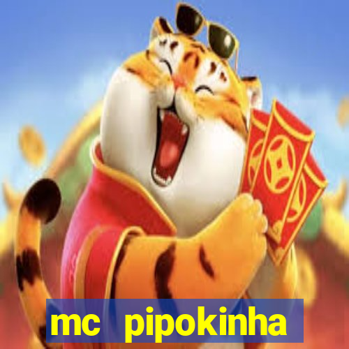 mc pipokinha privacy videos