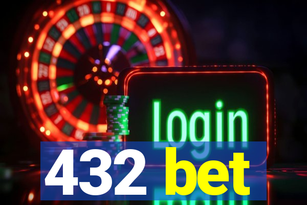 432 bet