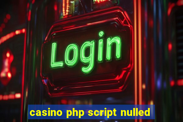 casino php script nulled