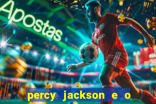 percy jackson e o mar de monstros drive